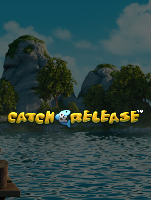 Catch & Release