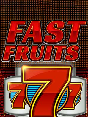 Fast Fruits
